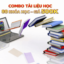 Commbo tài liệu học 80 khóa học – Giá 500k