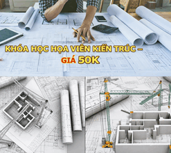 Khóa học họa viên kiến trúc – giá 50k