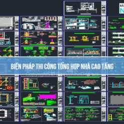 Biện Pháp Thi Công Tổng Hợp Nhà Cao Tầng