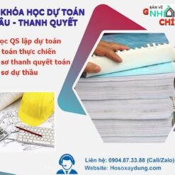 Combo 4 khóa học dự toán - dự thầu - thanh quyết toán giá 150k