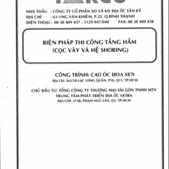 Biện Pháp Thi Công Tầng Hầm Cọc Vây Và Hệ Shoring Cao Ốc Hoa Sen